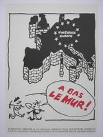 Affiche pour Alternative Libertaire A bas le mur ! (Bruxelles)